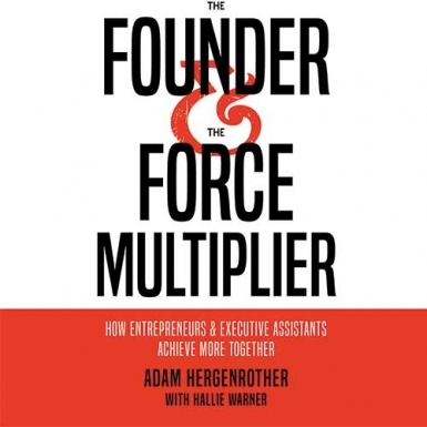 Founder & the Force Multiplier