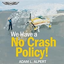 We Have a No Crash Policy
